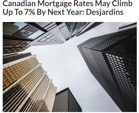 Desjardins：加拿大抵押贷款利率明年或升至7%
